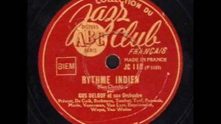 Gus Deloof amp son Orchestre ♪ Rythme Indien ♪ [upl. by Mena]