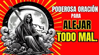 Poderosa Oración ala Santa Muerte para ALEJAR ENVIDIA BUJERIA [upl. by Aissatsana601]