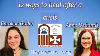 12 Ways to Heal after a Crisis SRNF Ep 4 [upl. by Ecnahc149]