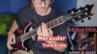 Merauder  Time Ends Guitar Cover [upl. by Drapehs874]