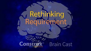 Rethinking Requirement [upl. by Umont634]