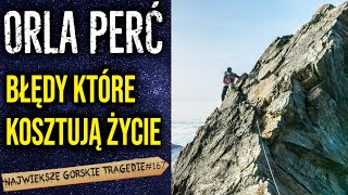 Wypadki w rejonie Orlej perci Największe górskie tragedie [upl. by Dustin]