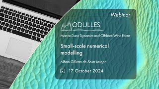 Webinar  Marine Dune Dynamics and Offshore Wind Farms  Smallscale numerical modelling [upl. by Marika]