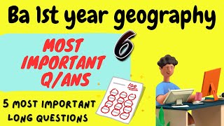 ba first year geography questionssemester first geography questionsba geographyimportantquestions [upl. by Htaras]