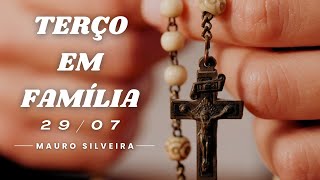 🔴Live Terço em Família 290724  Mauro Silveira MauroSilveiraOficial [upl. by Mchail]