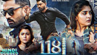 Mission 118 2022  New Hindi Dubbed Movie  Nandamuri Kalyan Ram Nivetha Thomas Shalini Pandey [upl. by Cayla]