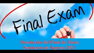 Resolución examen final Seminario Ingreso 2021 [upl. by Marder]