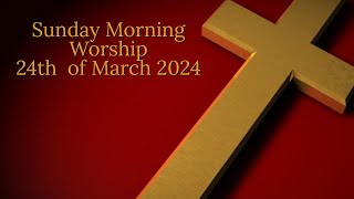 Sunday Morning Worship  240324  Peterhead Congregational Church [upl. by Clevey]