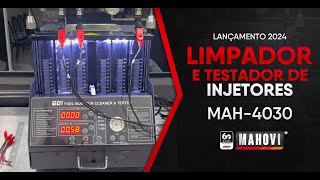 Lançamento 2024 MAH 4030  Limpador e Testador de Injetores de Combustível [upl. by Hosbein441]