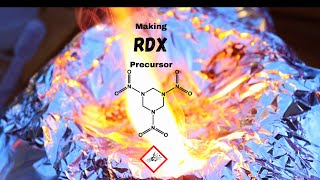 Making Hexamine Dinitrate a Precursor To RDX [upl. by Clim]