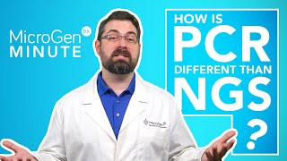 PCR amp NGS  Whats the Difference  MicroGenDX Minute Ep1 [upl. by Ardis]