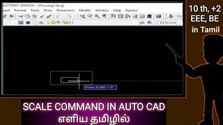 SCALE COMMAND IN AUTO CADIN TAMILதமிழில் [upl. by Ardella28]