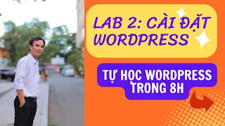 Hướng dẫn cài đặt wordpress trên localhost xampp chi tiết  Tự học wordpress trong 8H [upl. by Ahtan]