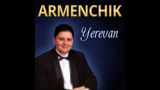 Armenchik  Gisher E Gisher  Ari Yar 199 [upl. by Libbey]