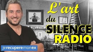 Récupérer son ex  Lart du Silence Radio teaser [upl. by Enneyehc768]