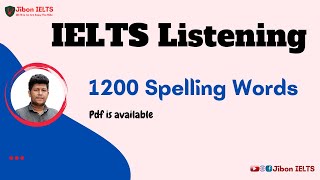 IELTS Listening Vocabulary for Listening I TOP 1200 common Spelling for IELTS Listening [upl. by Esyned]