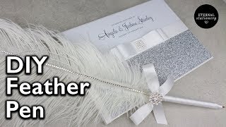 DIY Feather Pen for guestbook  Wedding Invitations  Eternal Stationery [upl. by Mail957]