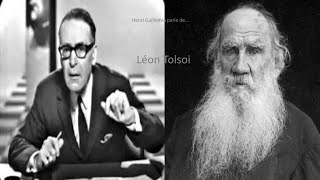 Henri Guillemin  Léon Tolstoï Intégral [upl. by Fifi]