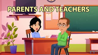 Parents and Teachers [upl. by Aihtenyc]