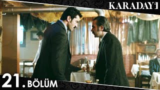 Karadayı 21 Bölüm Full HD [upl. by Fidellia]