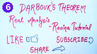 Darboux theorem of riemann integral  Real analysis  BscMsc Maths  Ravina Tutorial [upl. by Naeroled554]