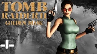 Lets Play Tomb Raider 2 The Golden Mask 1 La Guerre Froide [upl. by Aicsila]