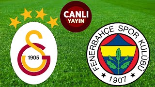 GALATASARAY FENERBAHÇE MAÇI CANLI İZLE [upl. by Behre]