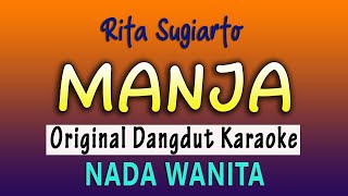 MANJA KARAOKE RITA SUGIARTO  NADA WANITA [upl. by Cordalia]