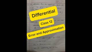 Differential Class 12shortsapproximationStudy [upl. by Kyriako]