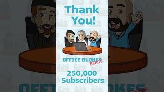 Thank you for 250k Subscribers officeblokesreact [upl. by Miett]