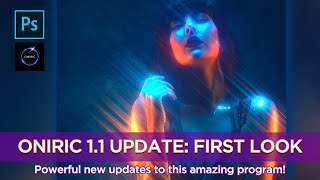 Oniric Version 11 First Look [upl. by Hoskinson]