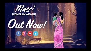 Maeri Cover  Akashdeep  Aman  Palash Sen  Euphoria [upl. by Siri153]