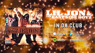 Lil Jon amp The East Side Boyz  In Da Club [upl. by Nonac]