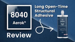 Aerok 8040  The Long OpenTime Structural Adhesive [upl. by Masao]