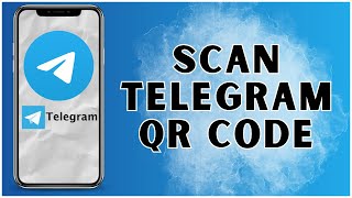 How to Scan Telegram QR Code 2024  Telegram [upl. by Etnovahs]