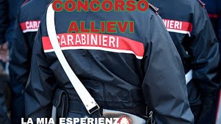 Concorso Allievi Carabinieri La mia esperienza carabinieri concorsipubblici [upl. by Primaveria]