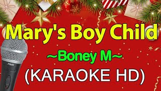 Marys Boy Child  Boney M KARAOKE HD [upl. by Rico]