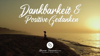 Manifestiere positive Gedanken amp Dankbarkeit Glücklich schlafen mit quotIch bin dankbarquotAffirmationen [upl. by Veejar792]