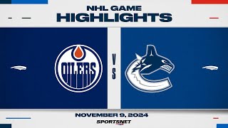 NHL Highlights  Oilers vs Canucks  November 9 2024 [upl. by Schlicher698]