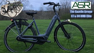 Gazelle Arroyo C7 amp C8 HMB Elite Review and Comparison The most comfortable eBikes available [upl. by Zoarah]