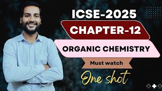 Organic chemistry class 10 icse  one shot  icse10th [upl. by Ogires829]