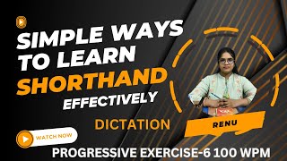 Progressive Exercise 6 100wpmDictation Shorthand EnglishDictation Shorthand Practice [upl. by Angeline]