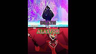 Remastered Death VS Alastor [upl. by Zoi]