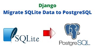 Migrating data from SQlite to PostgreSQL  Django [upl. by Nylirad]