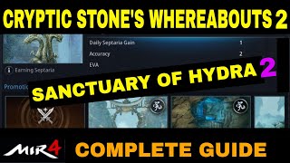 Cryptic Stones Whereabouts 2 MIR4 Sanctuary of Hydra 2 Quest [upl. by Eilhsa]