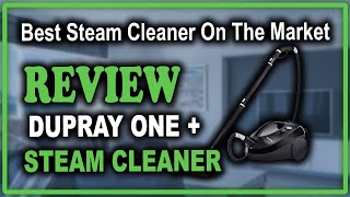 Dupray ONE Plus Steam Cleaner Review  Best Steam Cleaner On The Market [upl. by Enrobso]