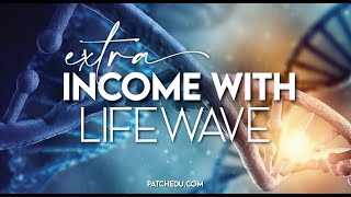 Extra Income with LifeWave – Income Potential with Compensation Plan [upl. by Nuj458]