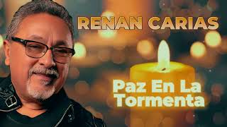 RENAN CARIAS  PAZ EN LA TORMENTA 🎤🌟quotMusicaCristiana PazEnLaTormenta RenanCarias [upl. by Ynffit512]