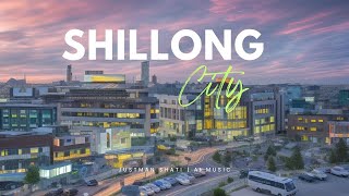 Shillong city  New Ai music [upl. by Amaryllis969]