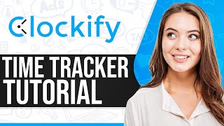 How To Use Clockify Time Tracker 2024 Clockify Tutorial For Beginners [upl. by Kire599]